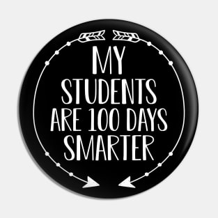 Teacher - My students are 100 days smart Pin