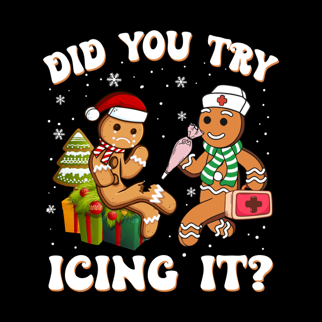 Funny Christmas Gingerbread Did You Try Icing It? by drreamweaverx