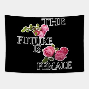 the future is female t-shirt Tapestry