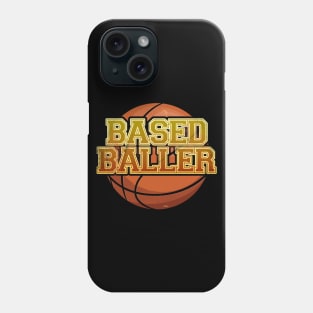 Based Baller Basketball Design Phone Case