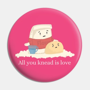 All you knead is love Pin