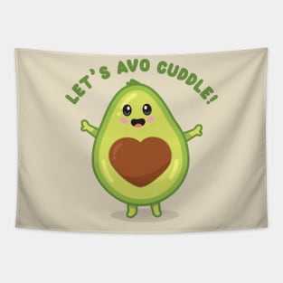 Let's avo cuddle! - cute avocado Tapestry