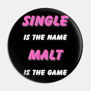 Single Malt Game Shirt Pin