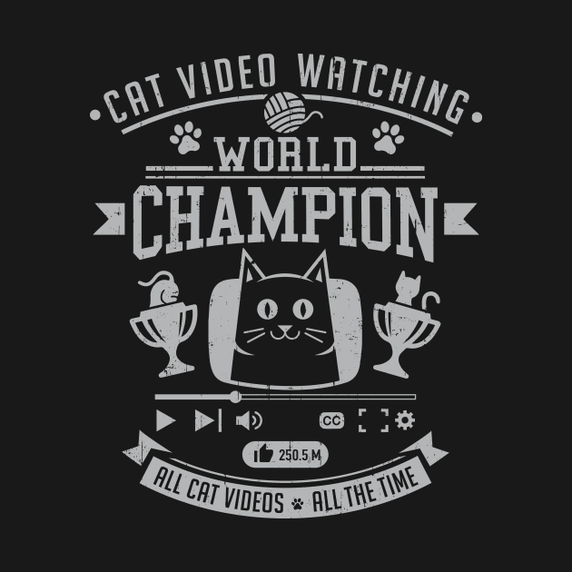 Cat Video Watching Champion by DeepFriedArt