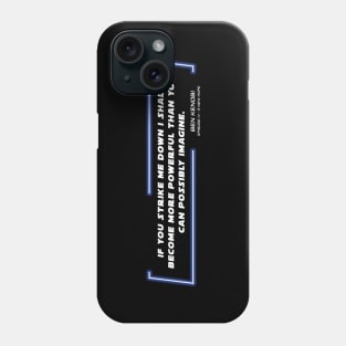 EP4 - OWK - Strike - Quote Phone Case