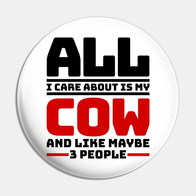 All I care about is my cow and like maybe 3 people Pin by colorsplash