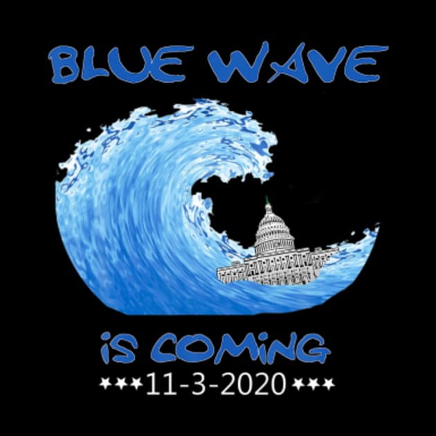 Blue wave is coming White House Democrats Voting T Shirt by chu sueann store