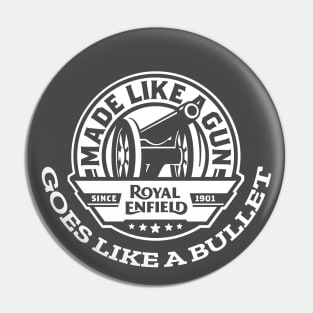 Royal Enfield Made Like a Gun Pin