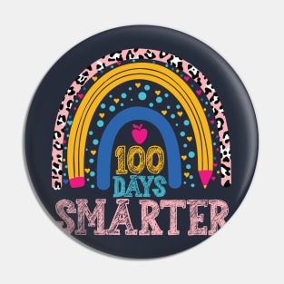 100 Days Smarter teacher rainbow, Happy 100th Day Of School Pin