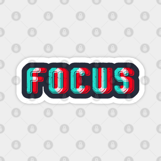 focus Magnet by A Comic Wizard