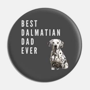 Best Dalmatian Dad Pin