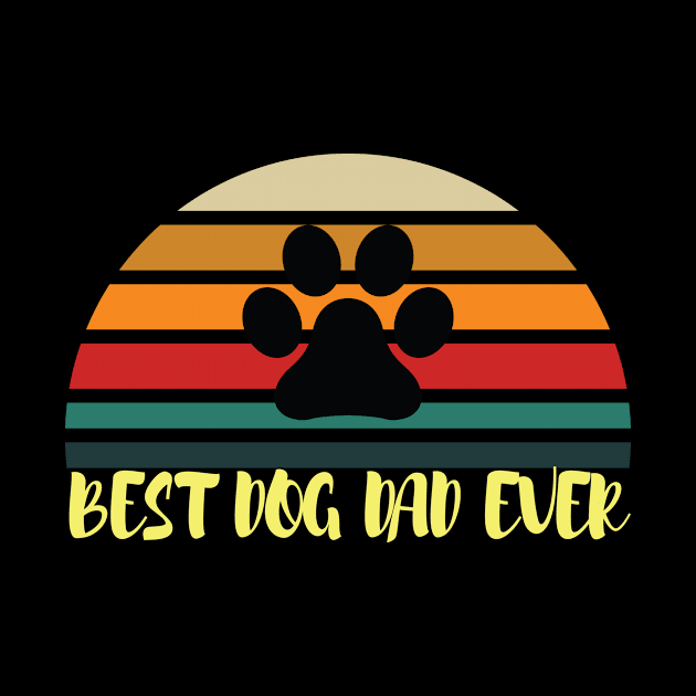 Best Dog Dad Ever shirts,Gift Idea for Dad by TshirtStoreloft