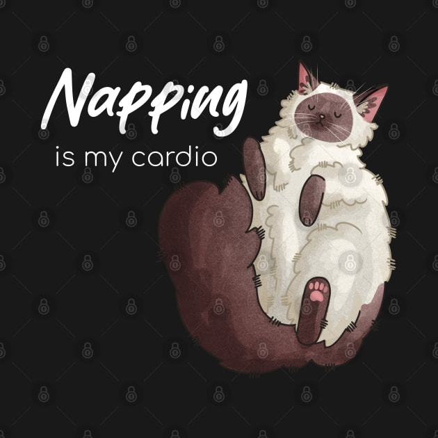 Napping is my Cardio Ragdoll cat lovers gift by Feline Emporium