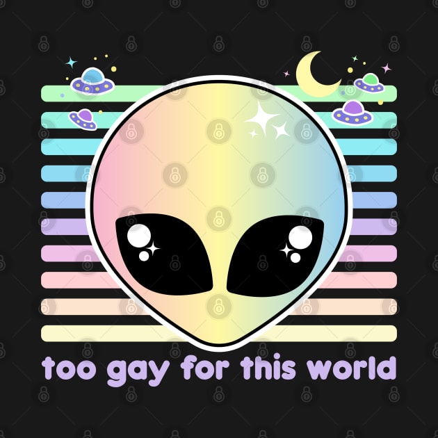 Too Gay For This World by Sasyall