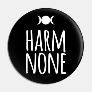 harm none wicca t-shirt Pin