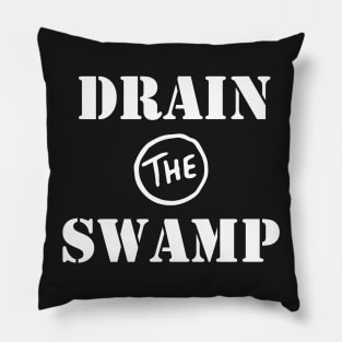 Drain The Swamp - Donald Trump T shirt Pillow