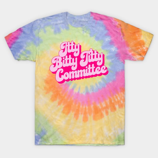 Itty Bitty Titty Committee T Shirt Gift Women Small Boobs Black