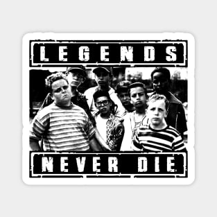 Legends Never Die Magnet