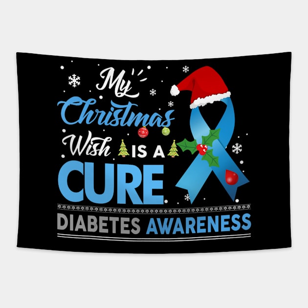 My Christmas Wish Is A Cure T1D Diabetes Awareness Chirstmas Tapestry by thuylinh8