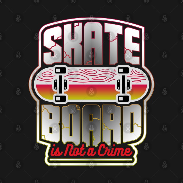 Skate Board by Dojaja