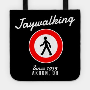 Jaywalker Recovery Alcoholic Graphic Shirt Tote