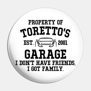 Torettos Garage Pin