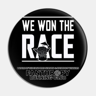 We Won The Race! Pin