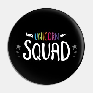 Unicorn Squad Pin