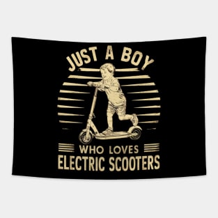 just a boy who loves electric scooters Tapestry