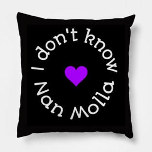 I don't know Pillow