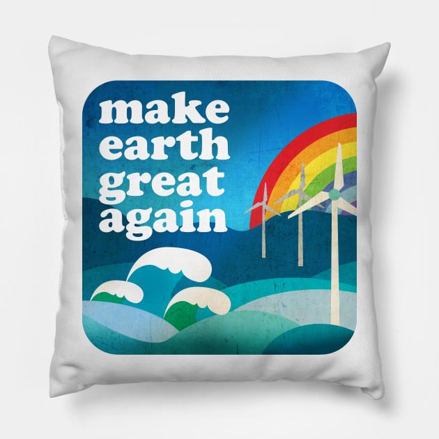 MAKE EARTH GREAT AGAIN - ILLUSTRATION 02. Pillow by CliffordHayes