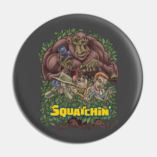 Squatchin' Pin