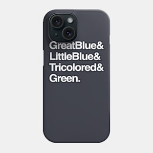 Helvetica Herons Phone Case