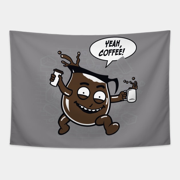 Yeah Coffee Tapestry by devilchimp