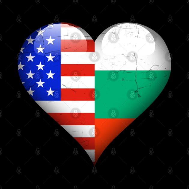 Half American Half Bulgarian - Gift for Bulgarian From Bulgaria by Country Flags