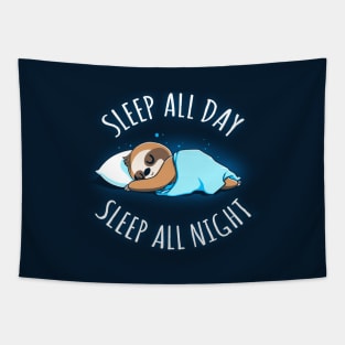 Sleep all day sleep all night Cute Funny lazy Sloth Animal Lover Quote Artwork Tapestry