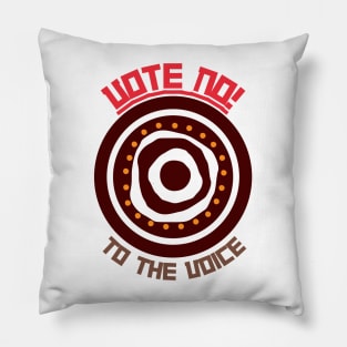 Vote No To The Voice Indigenous Voice To Parliament Pillow