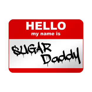 Hello my name is Sugar Daddy T-Shirt