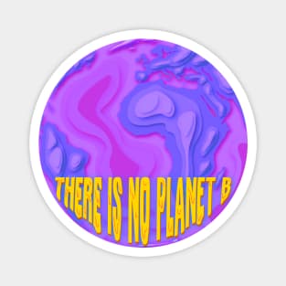 trippy purple there is no planet b (paper cut out earth) Magnet