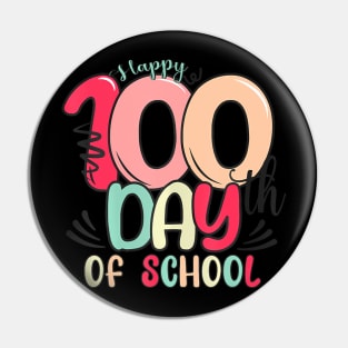 Happy 100Th Day Of School 100 Days Of School Teacher Kids Pin