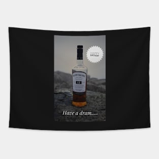 Islay Bowmore have a dram Birthday card print Tapestry