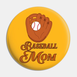 Baseball mom Pin