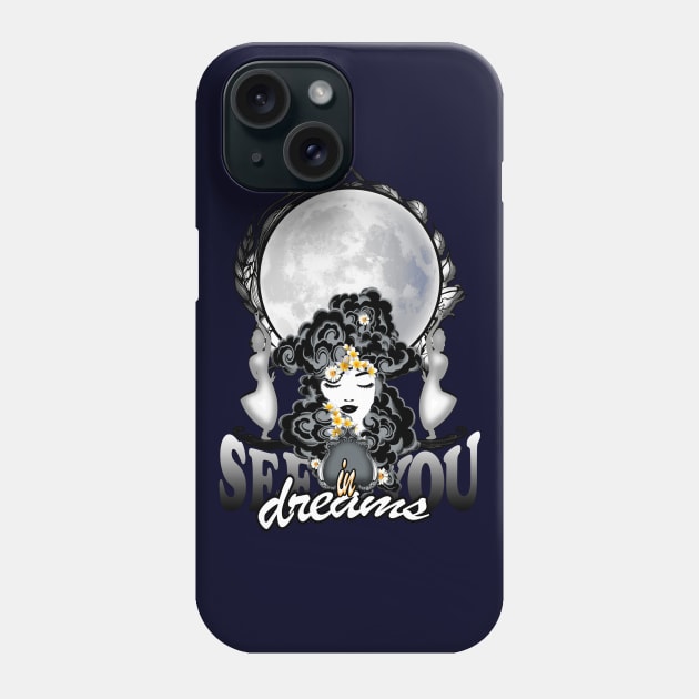 Graphic Design - See You in Dreams Phone Case by DesignersMerch