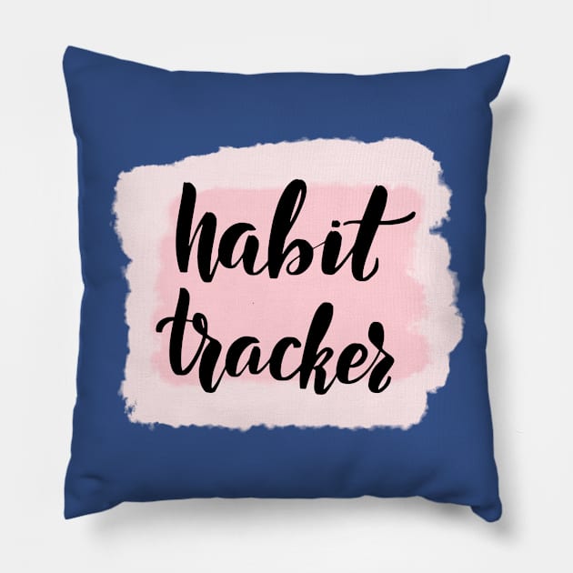 habit tracker 1 Pillow by Hunters shop