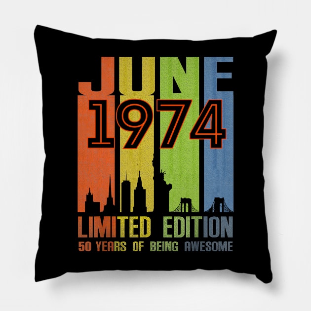 June 1974 50 Years Of Being Awesome Limited Edition Pillow by TATTOO project