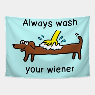 Always wash your wiener Tapestry