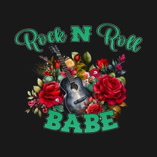 Rock and Roll Babe,Guitar and Roses T-Shirt