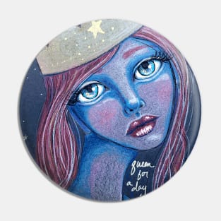 Queen For A Day Pin