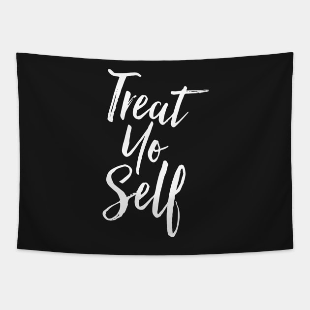Treat Yo Self Tapestry by PodDesignShop