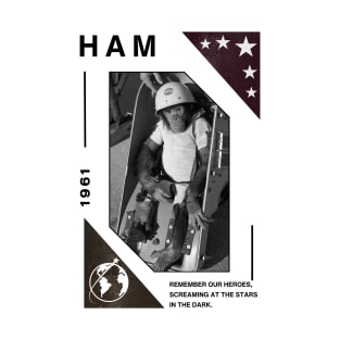 Ham: The First Great Ape in Space T-Shirt